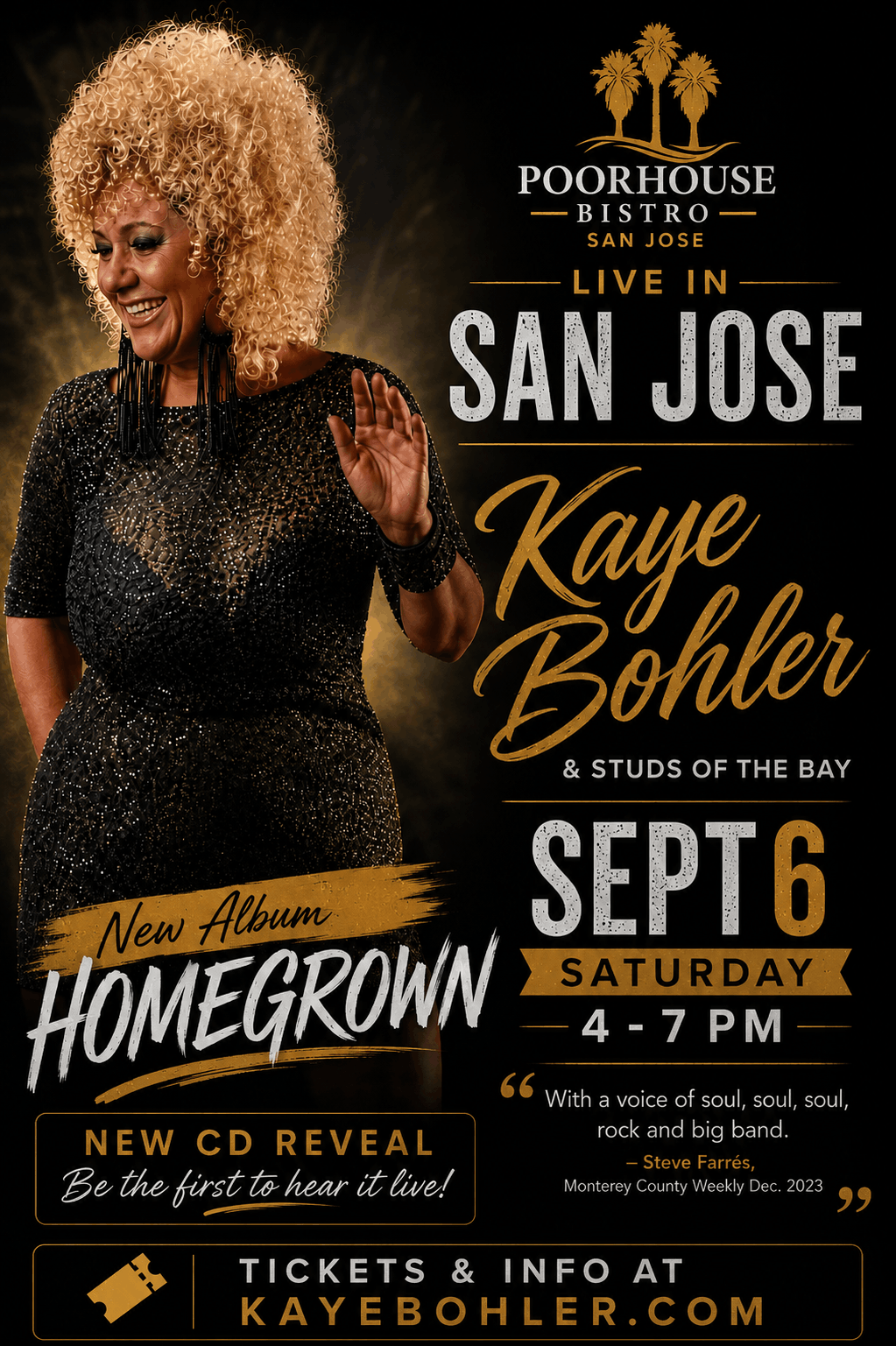 Kaye Bohler live in San Jose, Sept 6